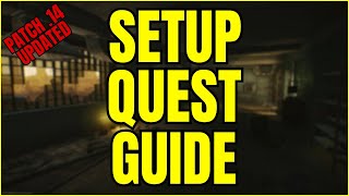 Setup QUEST Guide for Escape From Tarkov UPDATED [upl. by Obediah]