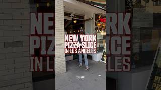 Trying a New York Style Pizza Slice in Los Angeles [upl. by Nnahs]