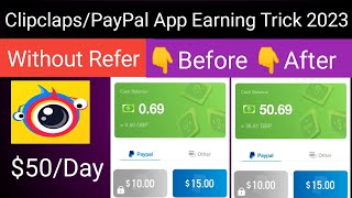 Clipclaps Earnings Tricks 2024  Payment Proof  Clipclaps App hack  Redeem code 10 [upl. by Nahtnhoj]