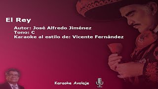 El Rey Vicente Fernández Karaoke Tono C [upl. by Alurd]