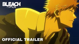 Official Trailer 4  BLEACH ThousandYear Blood War Part 3  The Conflict [upl. by Ynohtnael]