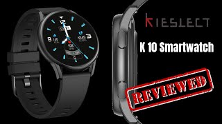 Mi Kieslect Smartwatch K10  Reviewed amp Approved [upl. by Noirret]