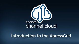 Codisto Channel Cloud Tutorial Series 23 Create amp Manage Listings Introduction to the XpressGrid [upl. by Banks533]