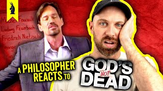 A Philosopher Reacts to quotGods Not Deadquot [upl. by Jodie]