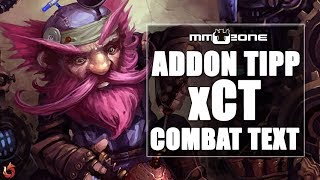 WoW Addon Tipp  Folge 19  xCT Combat Text GermanDeutsch [upl. by Norahc]