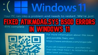 How to Fix Atikmdagsys BSOD errors in Windows 11 [upl. by Ninette]