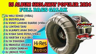 DJ SHOLAWAT TERBARU 2024 SAMBUT RAMADHAN FULL BASS HOREG PARAH [upl. by Seluj285]