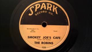 Robins  Smokey Joes Cafe  Mid 50s RampB Classic [upl. by Bertine]