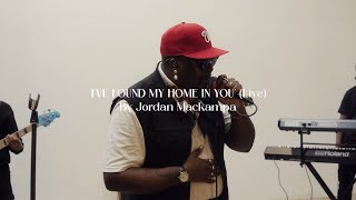 Jordan Mackampa – IVE FOUND MY HOME IN YOU Live [upl. by Reeve]