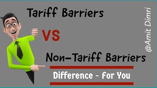 Tariff Barriers and NonTariff Barriers New Difference mcom mba tariff economics [upl. by Anayd]