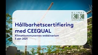 Klimatkommunernas webbinarium om CEEQUAL [upl. by Pani]