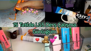 15 Tatilde LGS Ders Çalışma Günlüğüm 💐🤓 [upl. by Maggy]