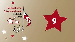 Musikalischer Adventskalender 2021 9 Türchen Gemischter Chor des Ratsgymnasium Bielefeld [upl. by Sadnac]