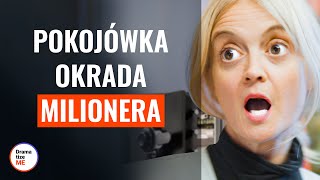 POKOJÓWKA OKRADA MILIONERA  DramatizeMePolska [upl. by Ellehcor]