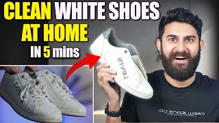 How to Clean White Shoes at Home  Wash White Sneakers in Just 5 Mins [upl. by Ahsenac]