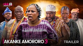 AKANKE AMORORO 3  SHOWING NOW OFFICIAL YORUBA MOVIE TRAILER 2024  OKIKI PREMIUM TV [upl. by Hannahc788]