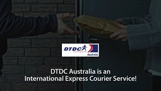 DTDC Australia Is An International Express Courier Service  DTDC Australia [upl. by Eibur]