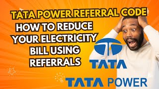 Tata Power Referral Code How to Reduce Your Electricity Bill Using Referrals [upl. by Robby]