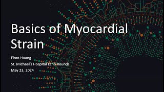 Echo How to Series Basics of Myocardial Strain [upl. by O'Shee]