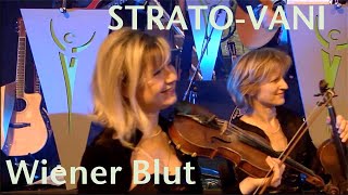 STRATOVANI  Wiener Blut Strauss  Viennese Blood [upl. by Shaughn]