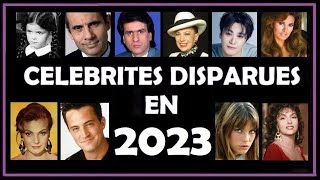 Célébrités qui nous ont quitté en 2023  Personnalités disparues  Hommage aux Morts parmi les Stars [upl. by Moclam]