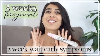 3 Weeks Pregnant  Early Pregnancy Symptoms Before BFP Two Week Wait [upl. by Damian]