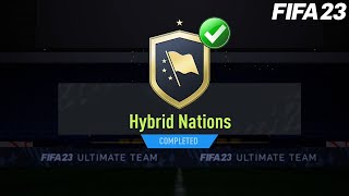 FIFA 23 HYBRID NATIONS SBC CHEAPEST SOLUTION [upl. by Annayrb653]