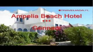 Ampelia Beach Hotel  Gennadi [upl. by Ahseenal]