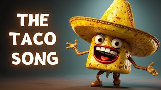 The Taco Song Funny Song About Eating Tacos tacos foodsong taco [upl. by Attehcram]