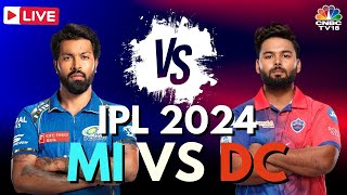 IPL 2024 LIVE MI vs DC LIVE Match  Mumbai Indians vs Delhi Capitals LIVE Score Cricket LIVE N18L [upl. by Blanka]