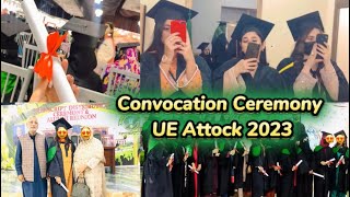 I Graduated 🎓😍 My Convocation Ceremony UE Attock 2023  Paradise Castle Marquee Attock City [upl. by Petunia]