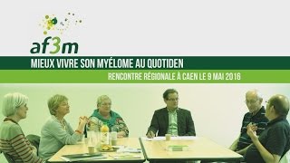 Myélome  JNM 2016  Mieux vivre son myélome au quotidien  Caen [upl. by Werby]