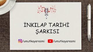 Umut Kaya  İnkılap Tarihi Şarkısı 1 [upl. by Willing]