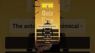 The antonym for inimical  quiztime bcs quiz study education [upl. by Sobel]