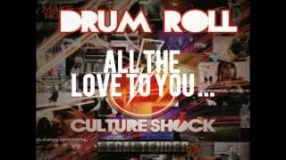 CULTURESHOCK  DRUM ROLL  25 LEGALTENDER [upl. by Anileh]