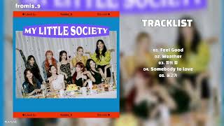 Full Album fromis9  프로미스나인   My Little Society [upl. by Ymereg]