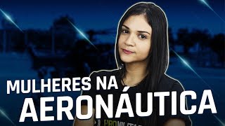 OPÇÕES PARA MULHERES NA AERONÁUTICA [upl. by Newby]