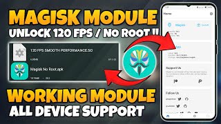 Magisk Module No Root  Enable 120 FPS  Unlock 120 FPS any Android No Root [upl. by Aeneas]