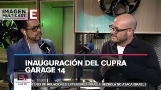 CUPRA expande su presencia en México con el Garage 14 [upl. by Kassie]