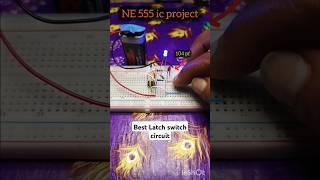 latch switch circuit on ne555 ic projectexperiment scinceproject ytshorts shorts shorts [upl. by Kaleena493]