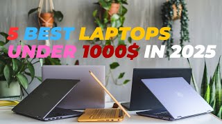 Best laptops under 1000 in 2025  Top 5 Best laptops under 1000 Reviews [upl. by Kwasi343]