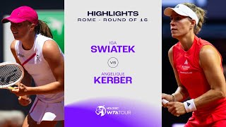 Iga Swiatek vs Angelique Kerber  2024 Rome Round of 16  WTA Match Highlights [upl. by Airamalegna]