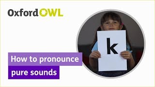 Phonics How to pronounce pure sounds  Oxford Owl [upl. by Atteval]