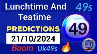 Uk49s Lunchtime Lotto Prediction for 21 October 2024  TODAY TEATIME 21102024 [upl. by Ylrak]