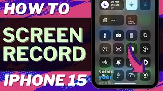 How to Screen Record on iPhone 15 [upl. by Nagorb]