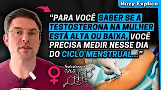 COMO MEDIR A TESTOSTERONA NA MULHER CORRETAMENTE  Muzy Explica [upl. by Aley]