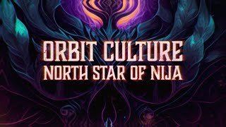 Orbit Culture  North Star of Nija Lyrics [upl. by Biegel]