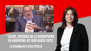 Flavia Pittella criticó el libro de Lanata “Óxido historia de la corrupción en Argentina″ [upl. by Annahs]