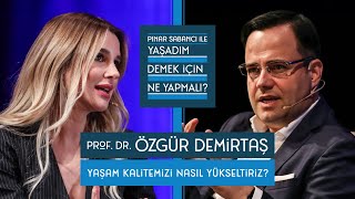 Pınar Sabancı ile Yaşadım Demek İçin Ne Yapmalı 1 Özgür Demirtaş [upl. by Markus]