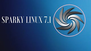 Whats New in Sparky Linux 71 Orion Belt [upl. by Eiggep]